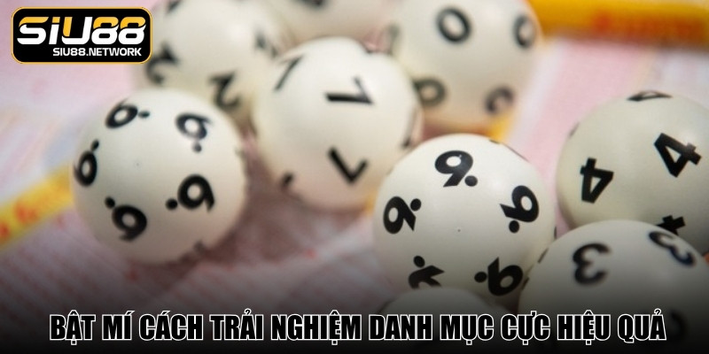 Cao thủ bật mí cách trải nghiệm danh mục cực hiệu quả Cao thủ bật mí cách trải nghiệm danh mục cực hiệu quả