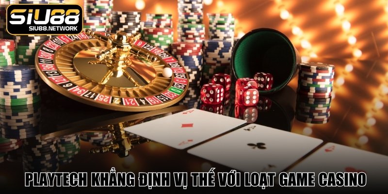 Playtech khẳng định vị thế với loạt game casino tại sảnh Playtech khẳng định vị thế với loạt game casino tại sảnh
