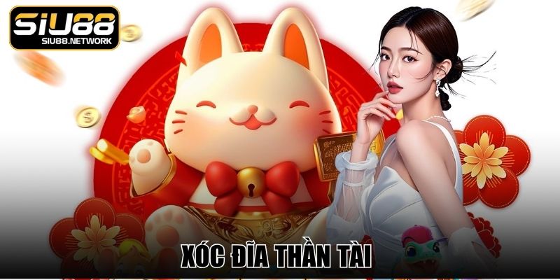 Xóc Đĩa Thần Tài Siu88 - Game Đổi Thưởng Uy Tín Hàng Đầu